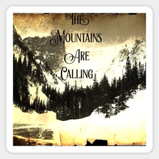 John Muir quote typography mountains are calling and i must go Sticker